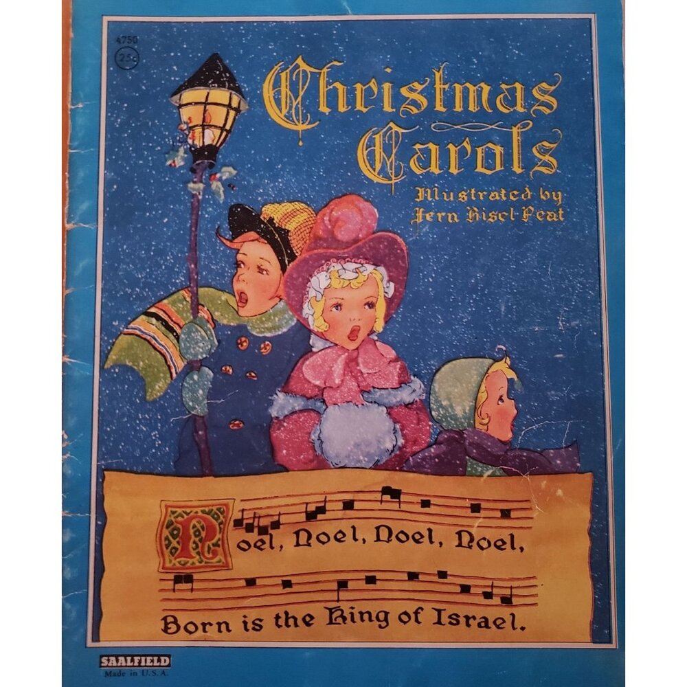 Christmas Carols Book Illustrated By Fern Bisel Peat Vintage Song Book from Saal